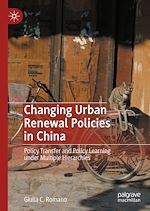 Télécharger le livre :  Changing Urban Renewal Policies in China
