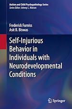 Télécharger le livre :  Self-Injurious Behavior in Individuals with Neurodevelopmental Conditions