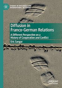 Télécharger le livre :  Diffusion in Franco-German Relations
