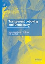Télécharger le livre :  Transparent Lobbying and Democracy