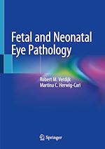 Télécharger le livre :  Fetal and Neonatal Eye Pathology