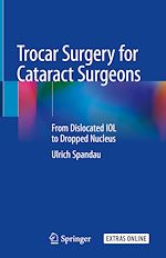 Télécharger le livre :  Trocar Surgery for Cataract Surgeons