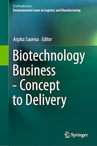 Télécharger le livre :  Biotechnology Business - Concept to Delivery