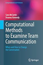 Download this eBook Computational Methods to Examine Team Communication