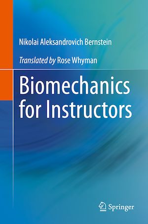 Téléchargez le livre :  Biomechanics for Instructors