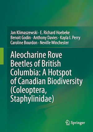 Téléchargez le livre :  Aleocharine Rove Beetles of British Columbia: A Hotspot of Canadian Biodiversity (Coleoptera, Staphylinidae)