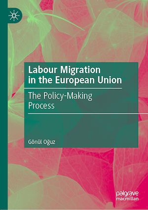 Téléchargez le livre :  Labour Migration in the European Union