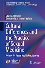 Télécharger le livre :  Cultural Differences and the Practice of Sexual Medicine