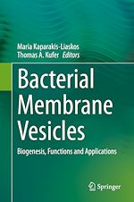 Télécharger le livre :  Bacterial Membrane Vesicles