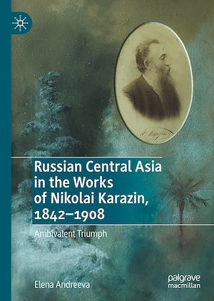 Téléchargez le livre :  Russian Central Asia in the Works of Nikolai Karazin, 1842–1908