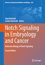 Télécharger le livre :  Notch Signaling in Embryology and Cancer