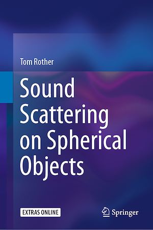 Téléchargez le livre :  Sound Scattering on Spherical Objects
