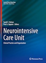 Télécharger le livre :  Neurointensive Care Unit