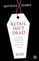 Télécharger le livre :  Retail Isn't Dead