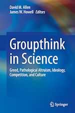 Télécharger le livre :  Groupthink in Science