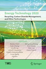Télécharger le livre :  Energy Technology 2020: Recycling, Carbon Dioxide Management, and Other Technologies