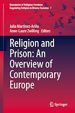 Télécharger le livre :  Religion and Prison: An Overview of Contemporary Europe