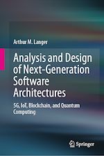 Télécharger le livre :  Analysis and Design of Next-Generation Software Architectures