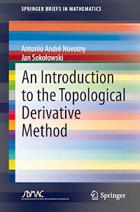 Télécharger le livre :  An Introduction to the Topological Derivative Method
