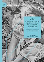 Télécharger le livre :  Value Construction in the Creative Economy