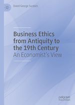 Télécharger le livre :  Business Ethics from Antiquity to the 19th Century