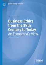 Télécharger le livre :  Business Ethics from the 19th Century to Today