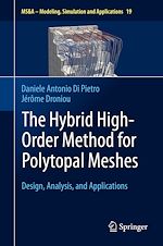 Télécharger le livre :  The Hybrid High-Order Method for Polytopal Meshes