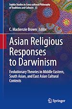 Télécharger le livre :  Asian Religious Responses to Darwinism