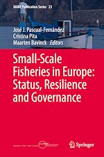 Download this eBook Small-Scale Fisheries in Europe: Status, Resilience and Governance