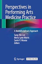Télécharger le livre :  Perspectives in Performing Arts Medicine Practice