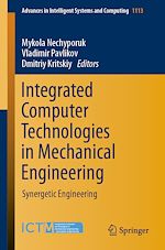 Télécharger le livre :  Integrated Computer Technologies in Mechanical Engineering