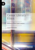 Télécharger le livre :  Camus' Literary Ethics