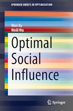 Download this eBook Optimal Social Influence