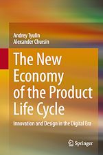 Télécharger le livre :  The New Economy of the Product Life Cycle