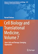 Télécharger le livre :  Cell Biology and Translational Medicine, Volume 7