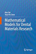 Télécharger le livre :  Mathematical Models for Dental Materials Research