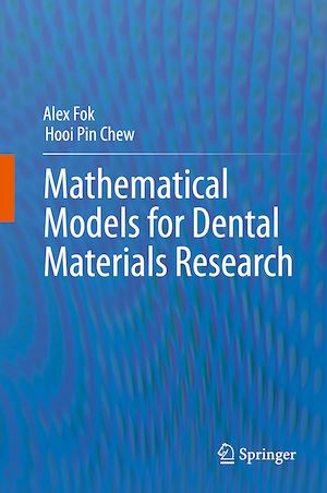 Téléchargez le livre :  Mathematical Models for Dental Materials Research