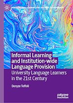 Télécharger le livre :  Informal Learning and Institution-wide Language Provision