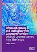 Télécharger le livre :  Informal Learning and Institution-wide Language Provision