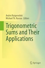 Télécharger le livre :  Trigonometric Sums and Their Applications