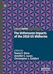 Télécharger le livre :  The Unforeseen Impacts of the 2018 US Midterms