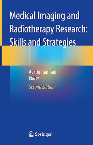 Téléchargez le livre :  Medical Imaging and Radiotherapy Research: Skills and Strategies