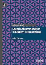 Télécharger le livre :  Speech Accommodation in Student Presentations