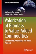 Télécharger le livre :  Valorization of Biomass to Value-Added Commodities