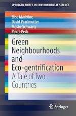 Download this eBook Green Neighbourhoods and Eco-gentrification