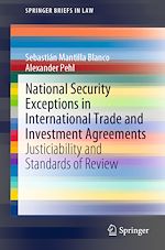 Télécharger le livre :  National Security Exceptions in International Trade and Investment Agreements