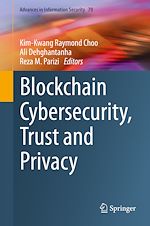 Télécharger le livre :  Blockchain Cybersecurity, Trust and Privacy
