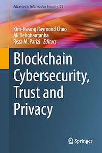 Télécharger le livre :  Blockchain Cybersecurity, Trust and Privacy