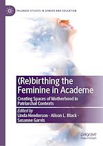 Download this eBook (Re)birthing the Feminine in Academe