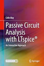 Télécharger le livre :  Passive Circuit Analysis with LTspice®